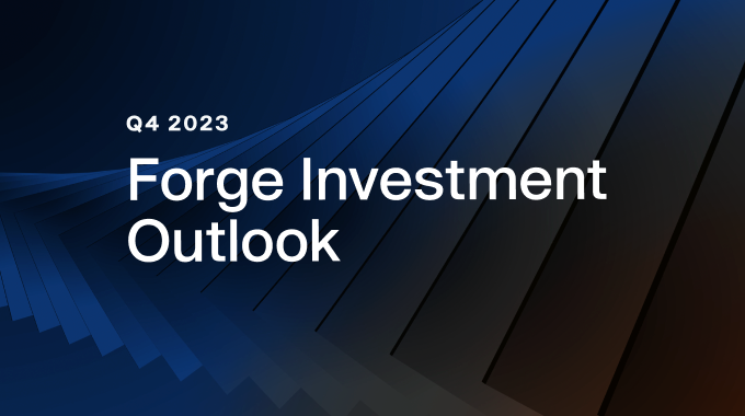 Forge Investment Outlook Q4 2023