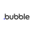 Bubble